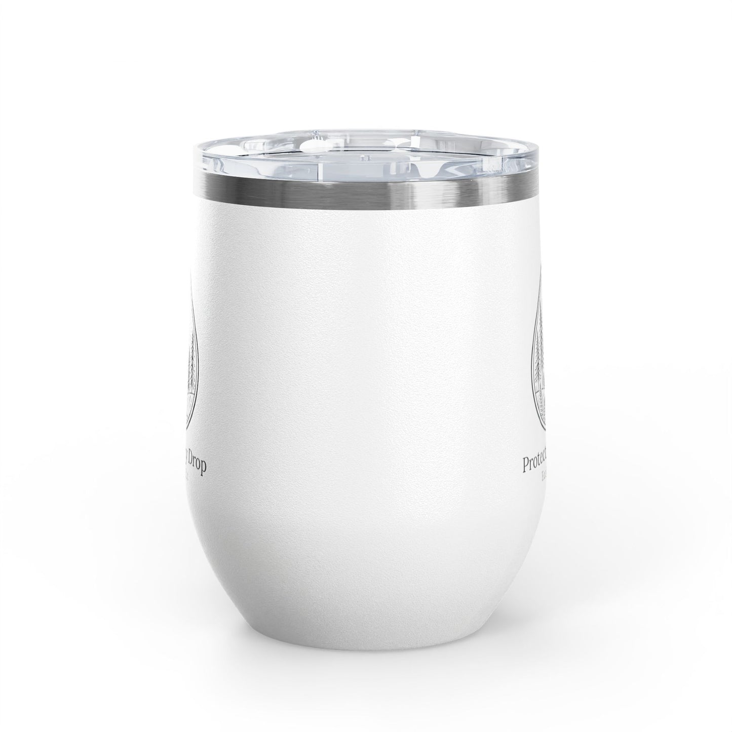 Protect Every Drop 12oz Wine Tumbler — Eco-Friendly Stainless Insulated Cup