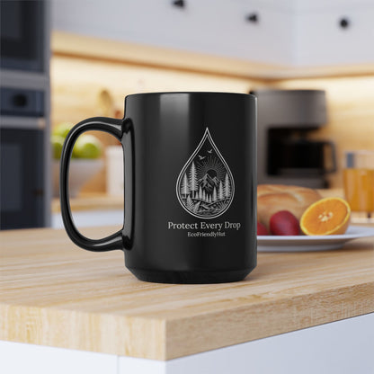 Protect Every Drop Black Mug – Eco-Friendly Water Conservation Coffee Cup