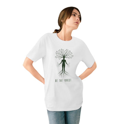 Be The Forest T-Shirt — Eco Nature Tree Person Graphic Tee