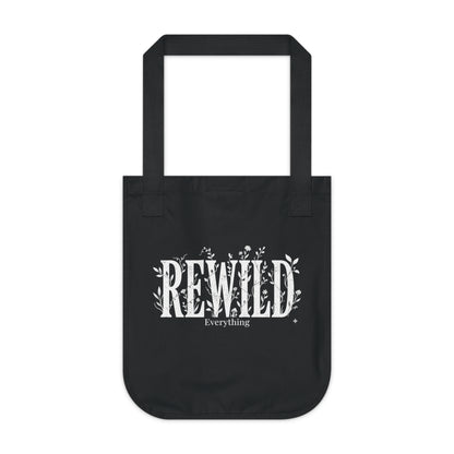 Rewild Everything Organic Canvas Tote — Eco-Friendly Plant Lover Bag