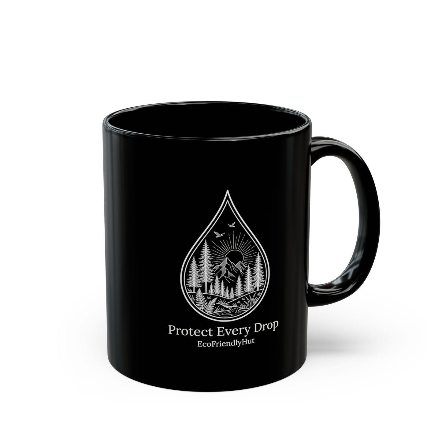 Protect Every Drop Black Mug – Eco-Friendly Water Conservation Coffee Cup