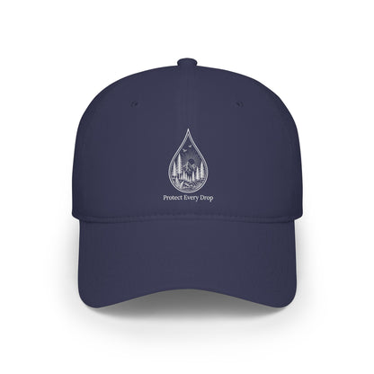 Protect Every Drop Low Profile Baseball Cap — Water Conservation Embroidered Hat