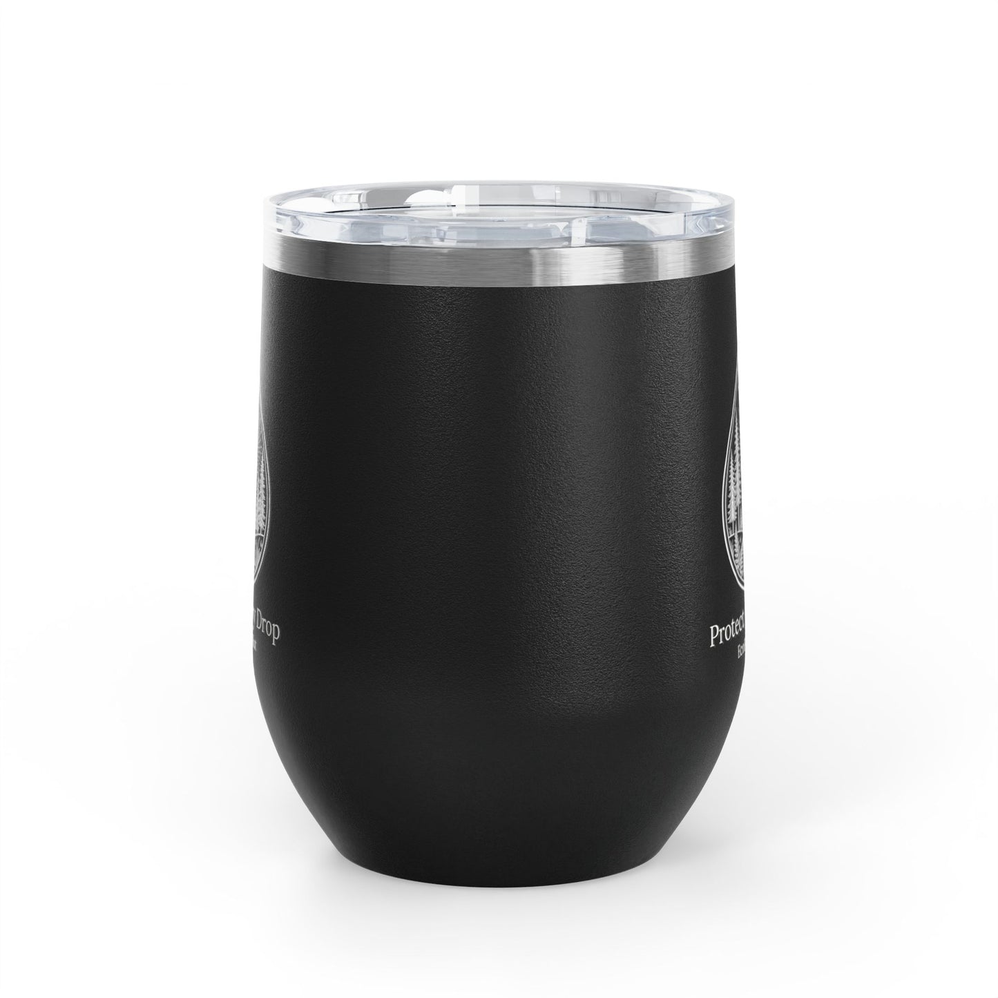 Protect Every Drop 12oz Wine Tumbler — Eco-Friendly Stainless Insulated Cup