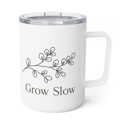 Insulated Coffee Mug — "Grow Slow" Minimal Botanical 10oz Travel Tumbler