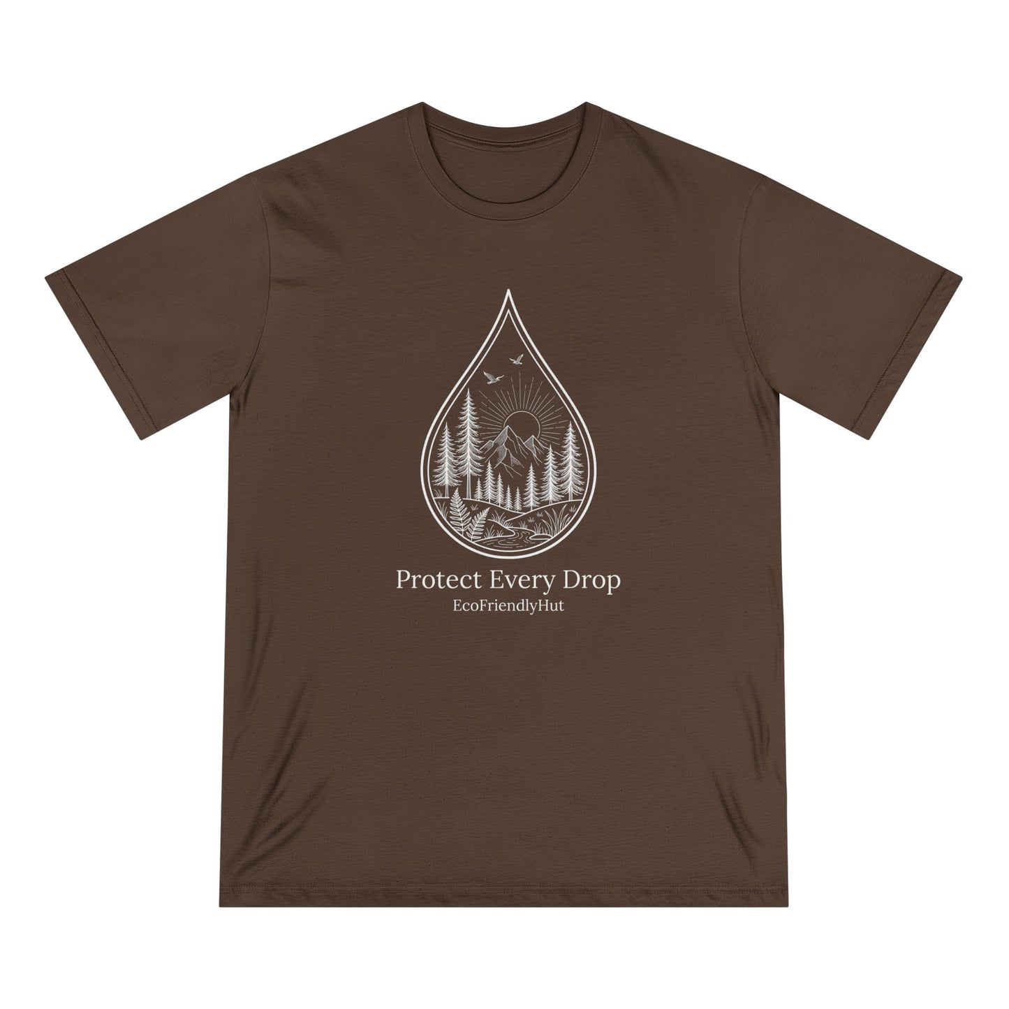 Protect Every Drop T-Shirt — Water Conservation Nature Tee