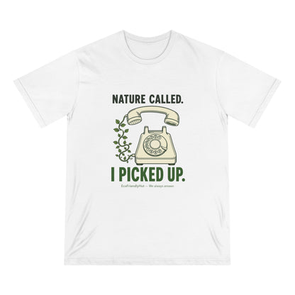 Nature Called T‑Shirt — “I Picked Up” Vintage Phone Eco Graphic Tee