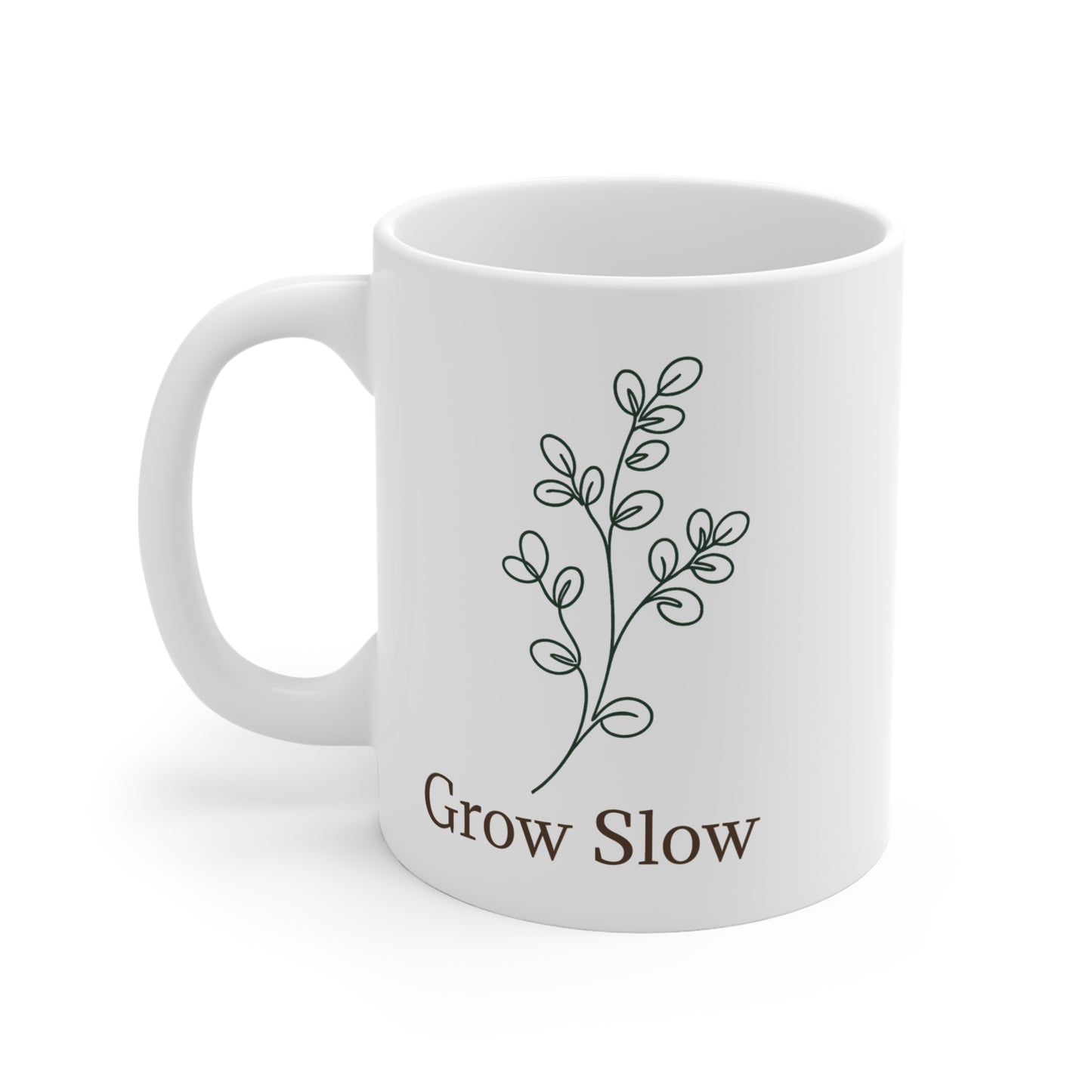 Grow Slow Plant Mug — Minimal Botanical 11oz Coffee Cup for Plant Lovers
