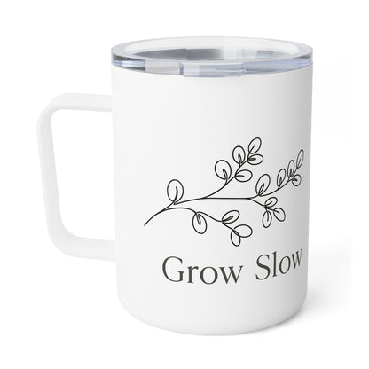 Insulated Coffee Mug — "Grow Slow" Minimal Botanical 10oz Travel Tumbler