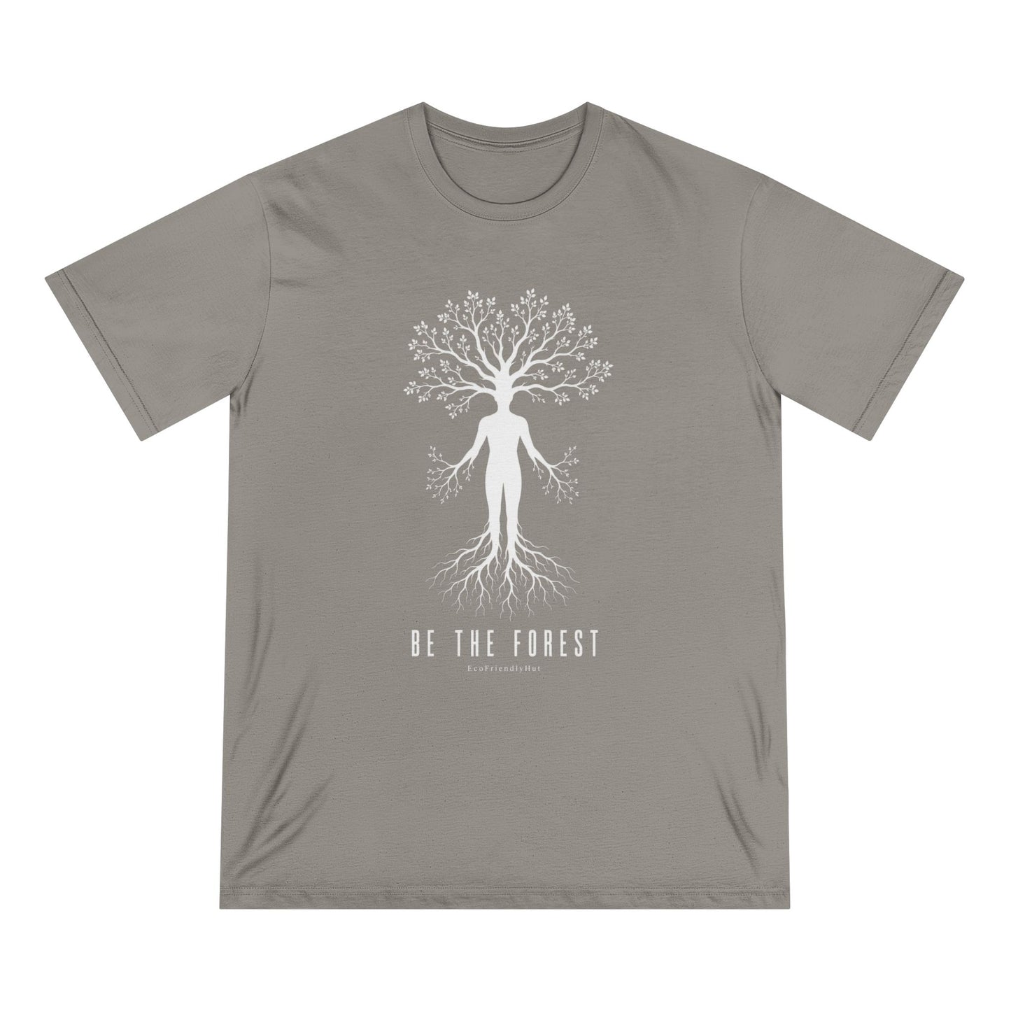 Be The Forest T-Shirt — Eco Nature Tree Person Graphic Tee