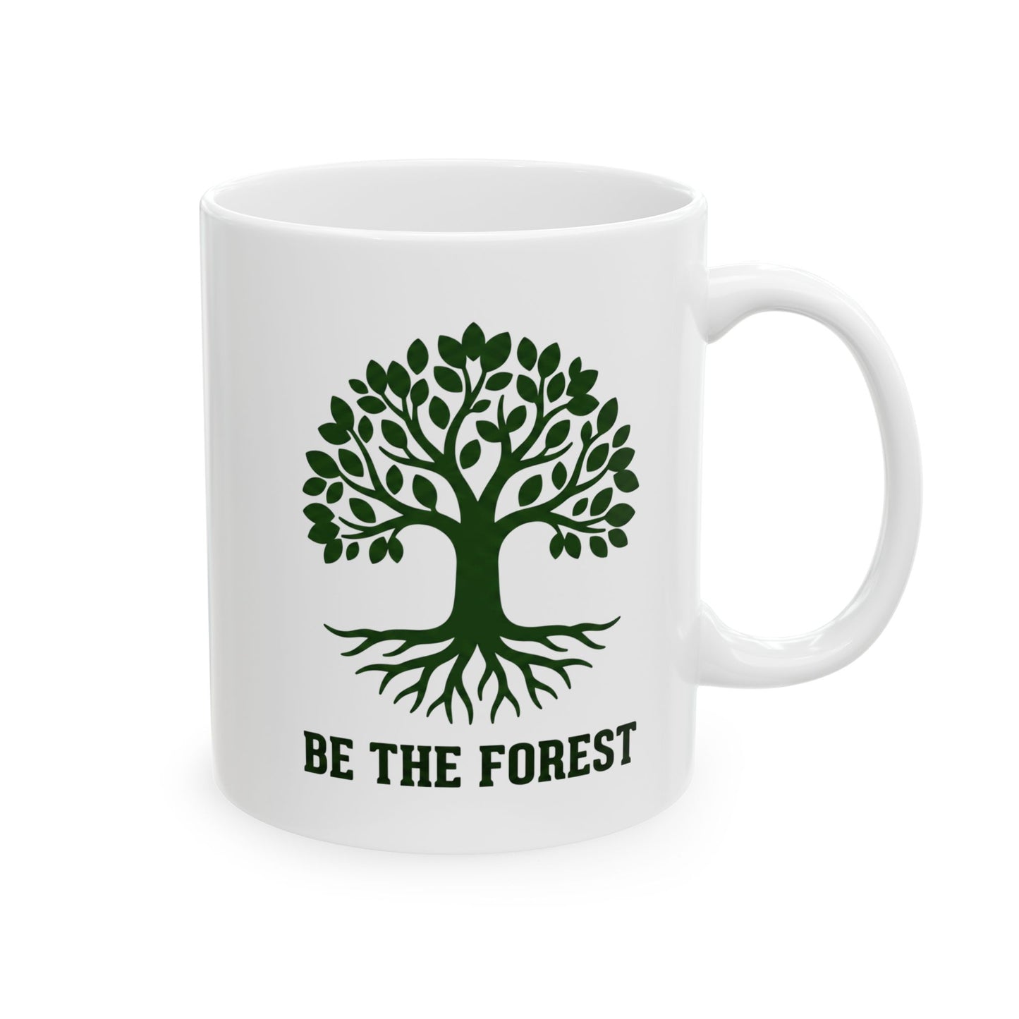 Ceramic Mug — Be The Forest Botanical Coffee Tea Cup (11oz/15oz)