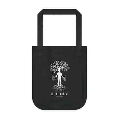 Tote Bag — "Be The Forest" Eco Canvas Tote for Nature Lovers