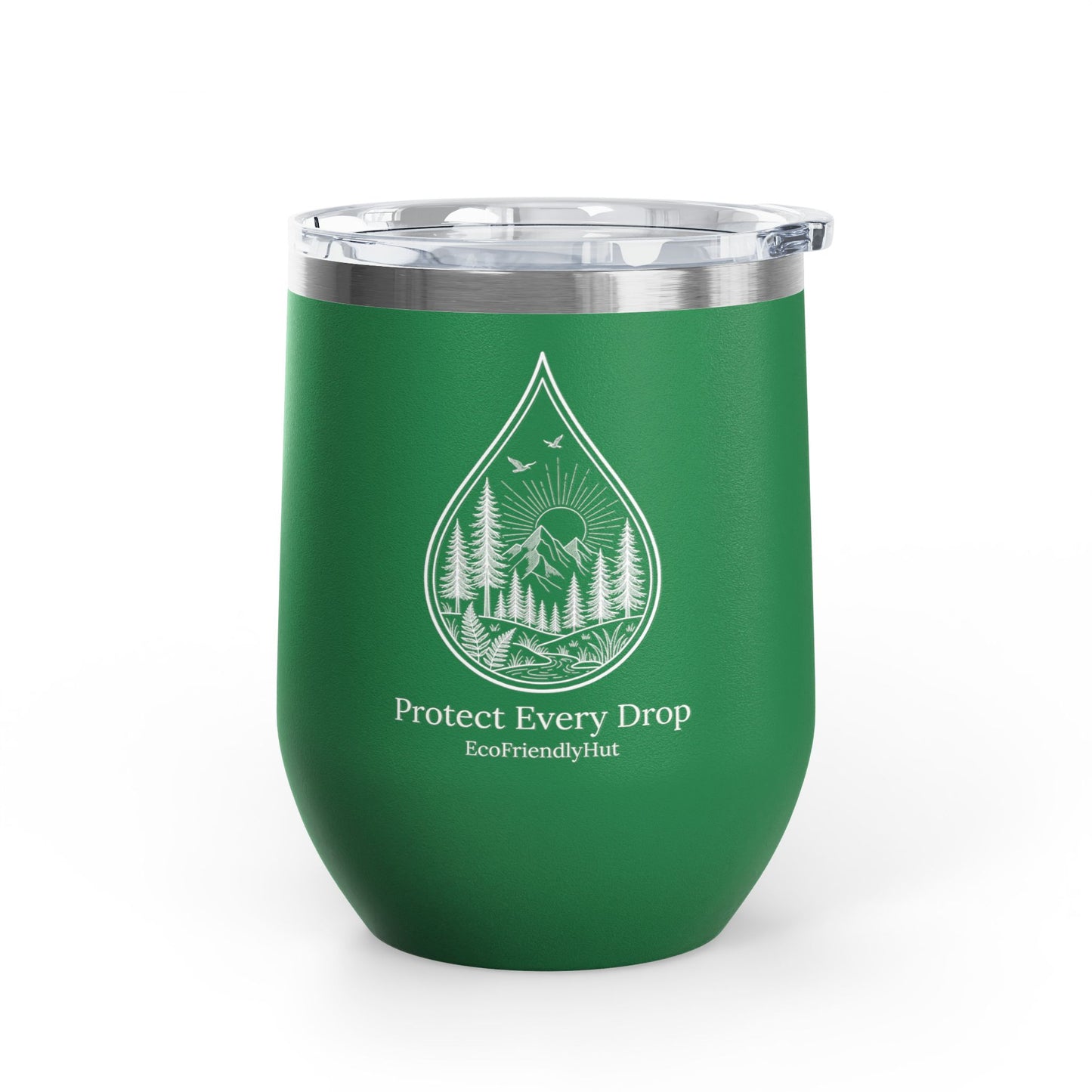Protect Every Drop 12oz Wine Tumbler — Eco-Friendly Stainless Insulated Cup