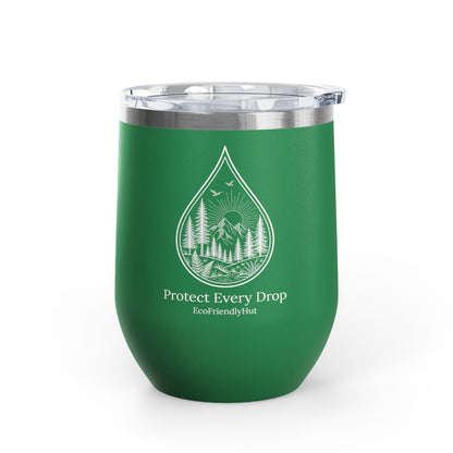 Protect Every Drop 12oz Wine Tumbler — Eco-Friendly Stainless Insulated Cup