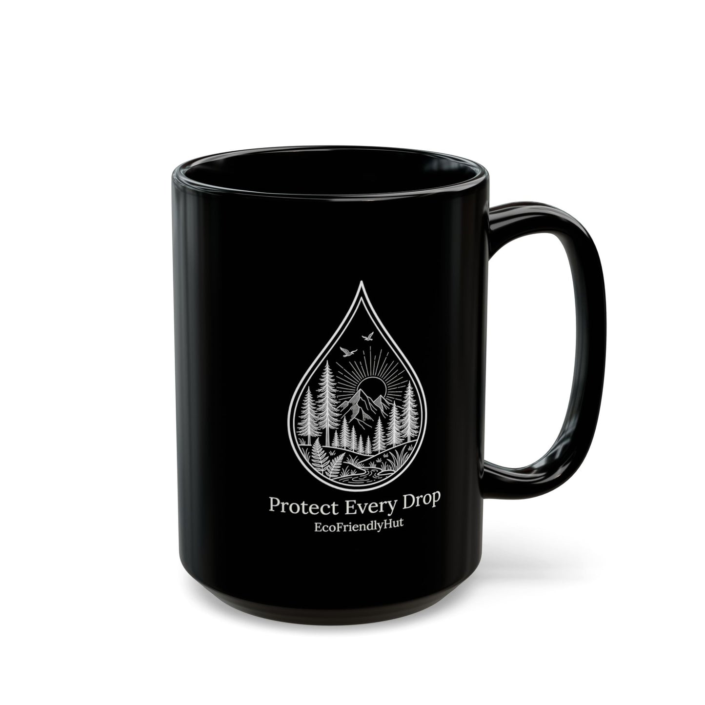 Protect Every Drop Black Mug – Eco-Friendly Water Conservation Coffee Cup