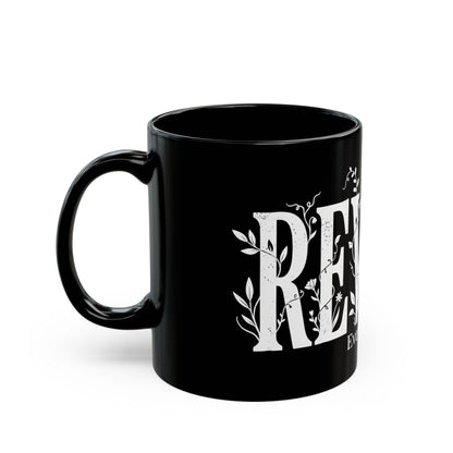 Black Floral 'Bewild Everything' Mug — 11oz & 15oz Ceramic Coffee Cup