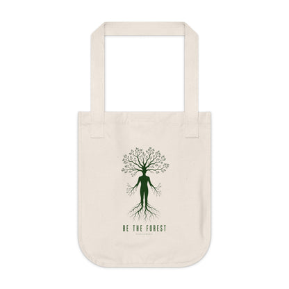 Tote Bag — "Be The Forest" Eco Canvas Tote for Nature Lovers