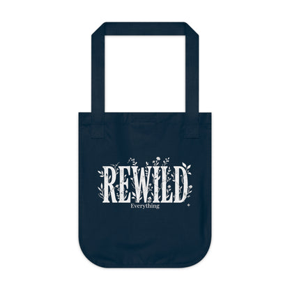 Rewild Everything Organic Canvas Tote — Eco-Friendly Plant Lover Bag
