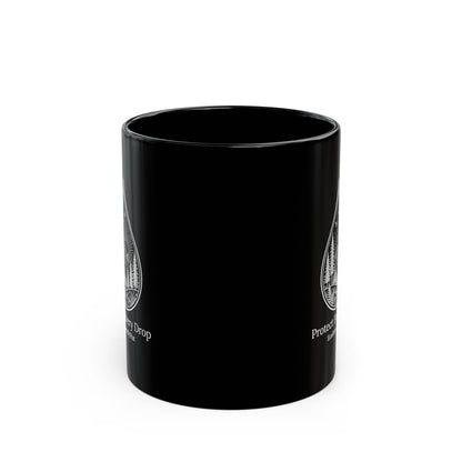 Protect Every Drop Black Mug – Eco-Friendly Water Conservation Coffee Cup