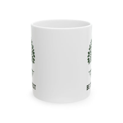 Ceramic Mug — Be The Forest Botanical Coffee Tea Cup (11oz/15oz)
